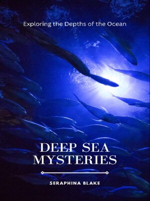 cover image of Deep Sea Mysteries